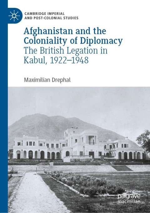 Cover image for book Afghanistan and the Coloniality of Diplomacy