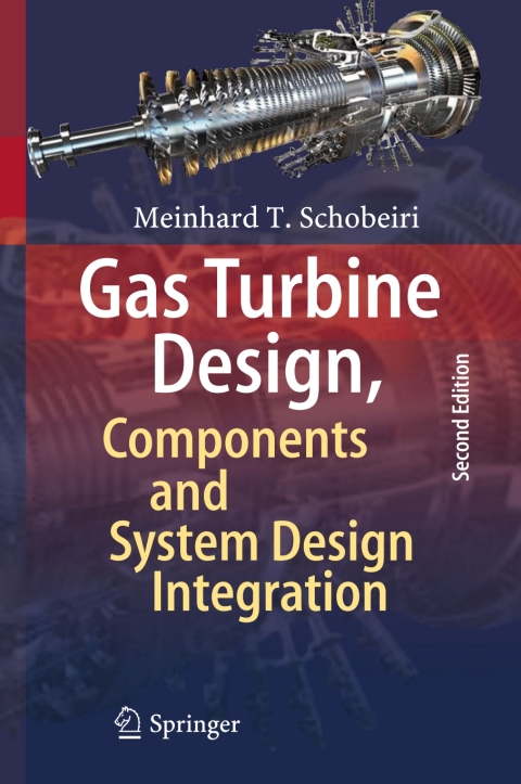 Cover image for book Gas Turbine Design, Components and System Design Integration
