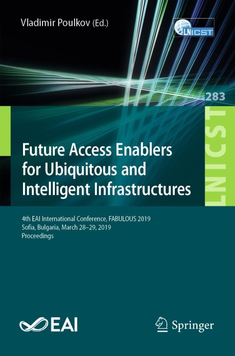 Cover image for book Future Access Enablers for Ubiquitous and Intelligent Infrastructures