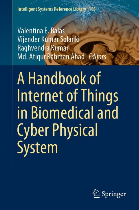 Cover image for book A Handbook of Internet of Things in Biomedical and Cyber Physical System