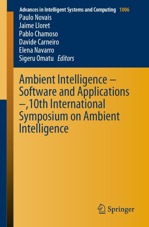 Cover image for book Ambient Intelligence – Software and Applications –,10th International Symposium on Ambient Intelligence