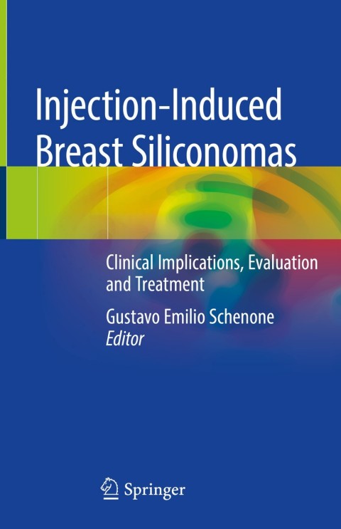 Cover image for book Injection-Induced Breast Siliconomas