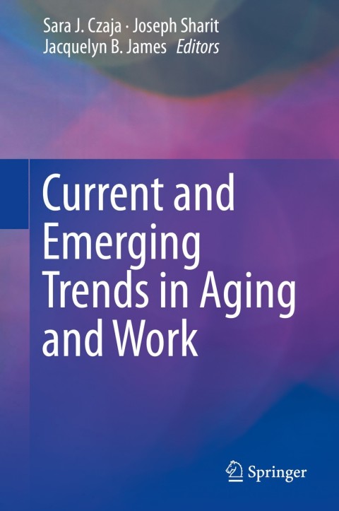 Cover image for book Current and Emerging Trends in Aging and Work