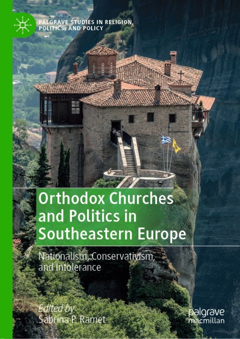 Cover image for book Orthodox Churches and Politics in Southeastern Europe