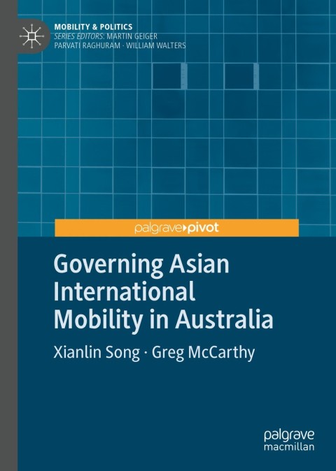 Cover image for book Governing Asian International Mobility in Australia