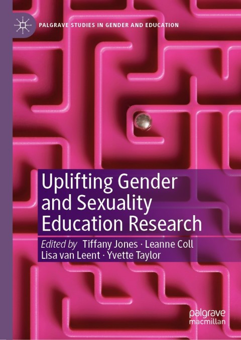 Cover image for book Uplifting Gender and Sexuality Education Research
