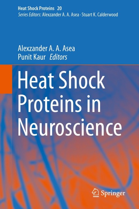 Cover image for book Heat Shock Proteins in Neuroscience