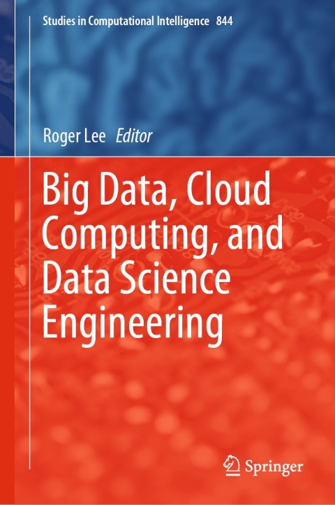 Cover image for book Big Data, Cloud Computing, and Data Science Engineering