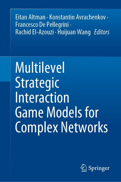 Cover image for book Multilevel Strategic Interaction Game Models for Complex Networks