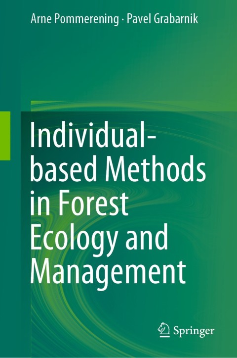 Cover image for book Individual-based Methods in Forest Ecology and Management