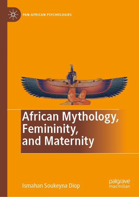 African Mythology, Femininity, and Maternity 