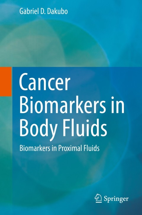 Cover image for book Cancer Biomarkers in Body Fluids