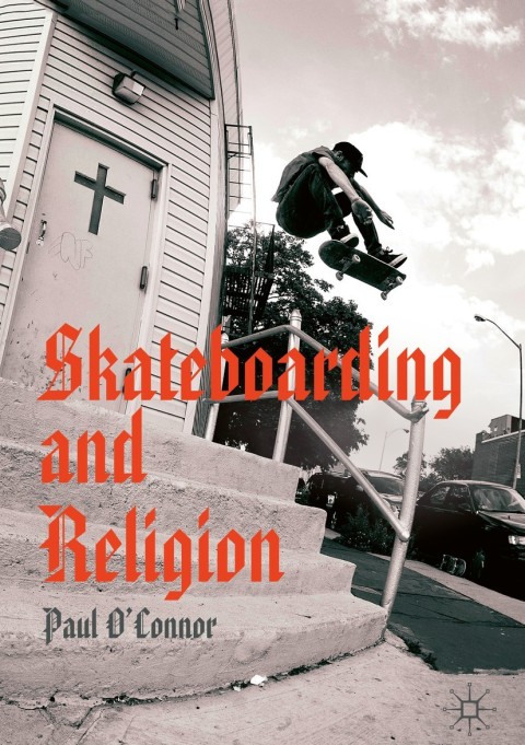 Cover image for book Skateboarding and Religion