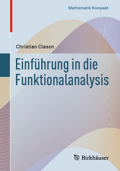 Cover image for book Einführung in die Funktionalanalysis