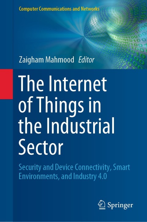 Cover image for book The Internet of Things in the Industrial Sector