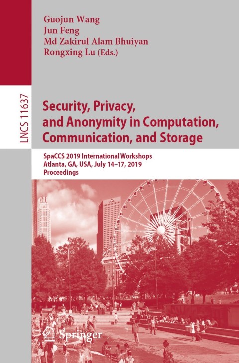 Cover image for book Security, Privacy, and Anonymity in Computation, Communication, and Storage