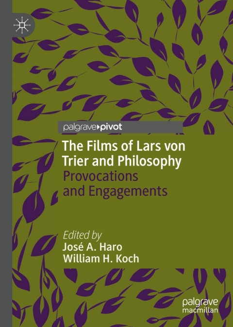 Cover image for book The Films of Lars von Trier and Philosophy