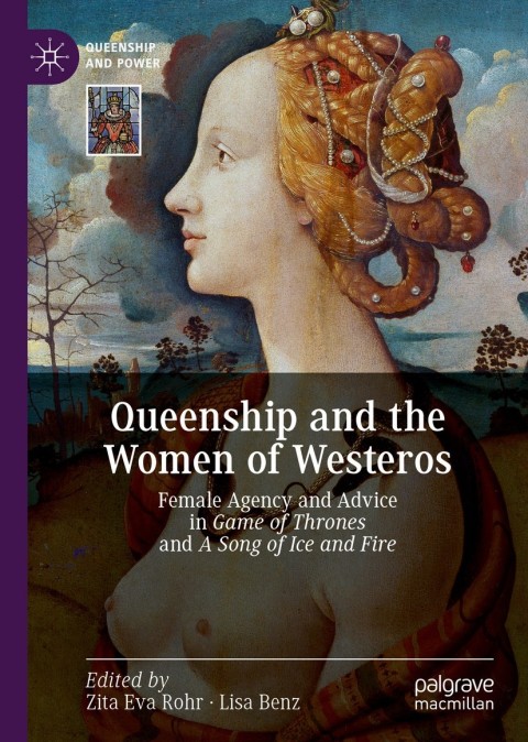 Cover image for book Queenship and the Women of Westeros