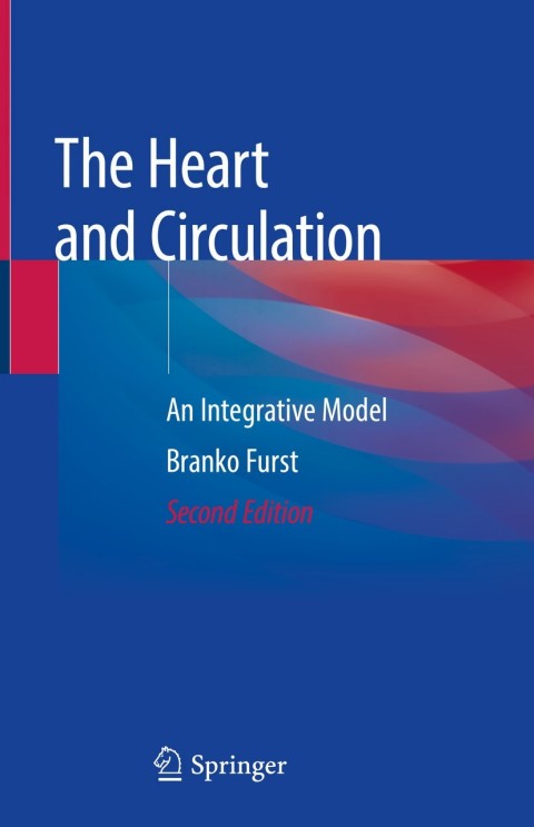 Cover image for book The Heart and Circulation