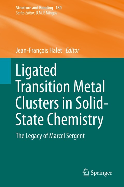 Cover image for book Ligated Transition Metal Clusters in Solid-state Chemistry