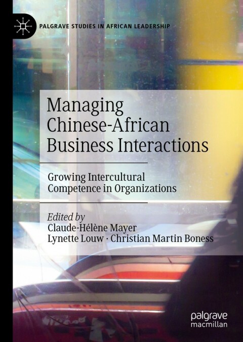 Cover image for book Managing Chinese-African Business Interactions