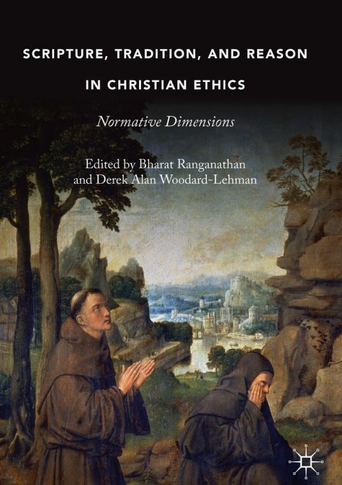 Cover image for book Scripture, Tradition, and Reason in Christian Ethics