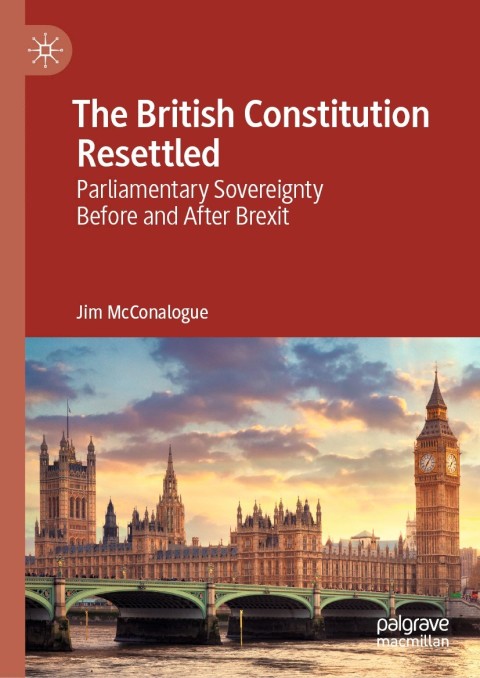 Cover image for book The British Constitution Resettled