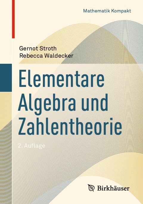Cover image for book Elementare Algebra und Zahlentheorie