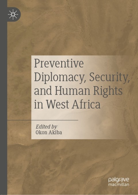 Cover image for book Preventive Diplomacy, Security, and Human Rights in West Africa