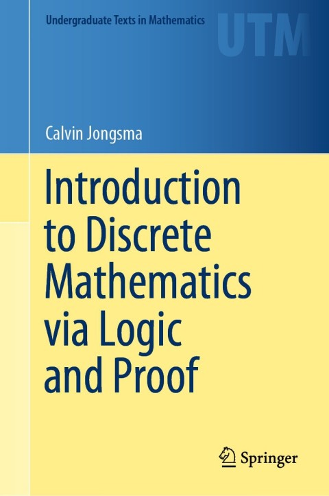Cover image for book Introduction to Discrete Mathematics via Logic and Proof