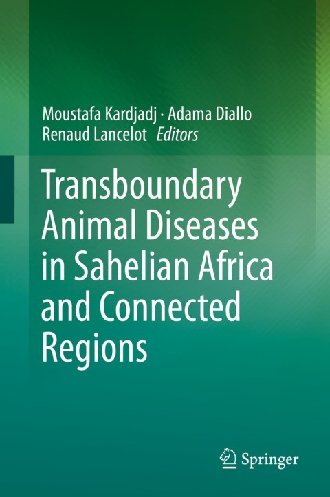 Cover image for book Transboundary Animal Diseases in Sahelian Africa and Connected Regions