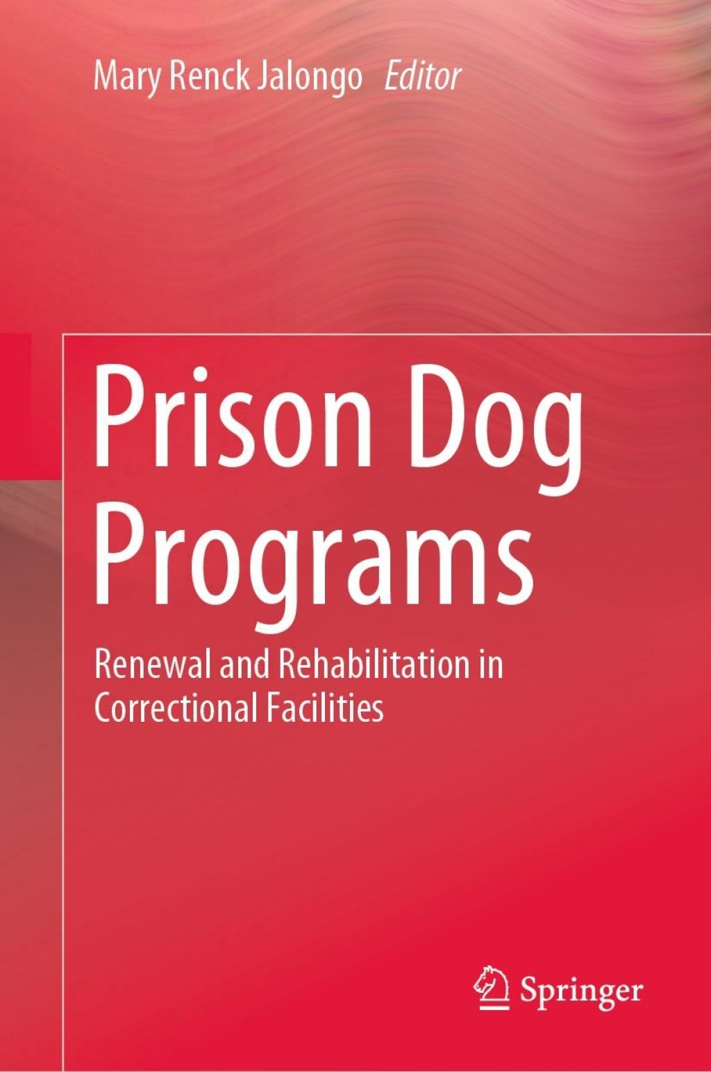 Prison Dog Programs (eBook)