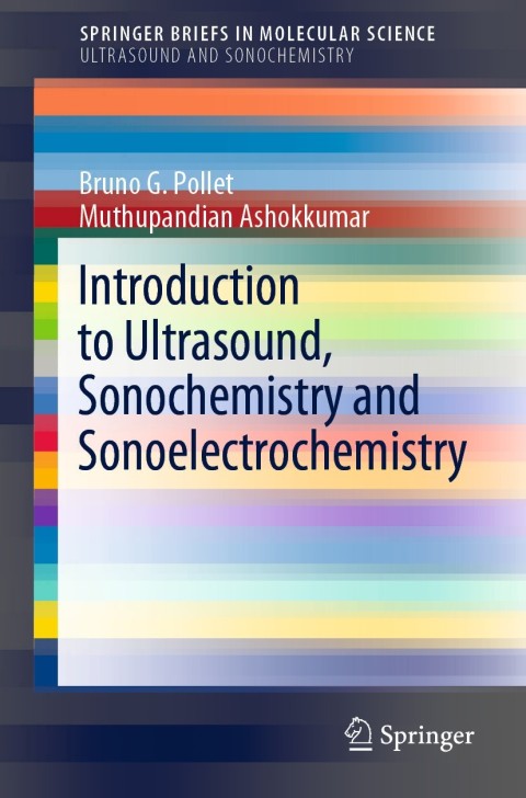 Cover image for book Introduction to Ultrasound, Sonochemistry and Sonoelectrochemistry