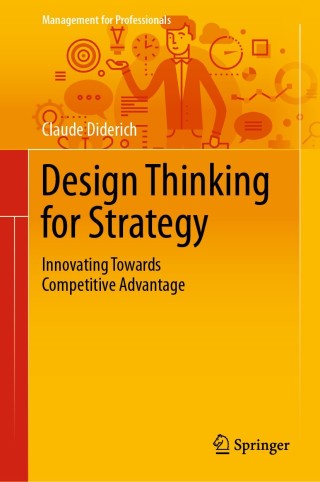 Design Thinking for Strategy