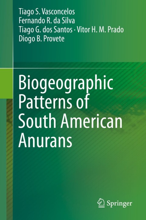 Cover image for book Biogeographic Patterns of South American Anurans