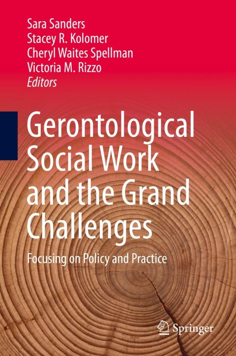 Cover image for book Gerontological Social Work and the Grand Challenges