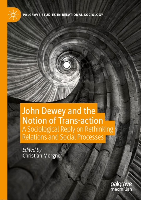 Cover image for book John Dewey and the Notion of Trans-action