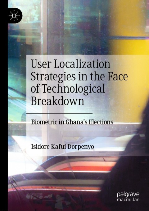 Cover image for book User Localization Strategies in the Face of Technological Breakdown