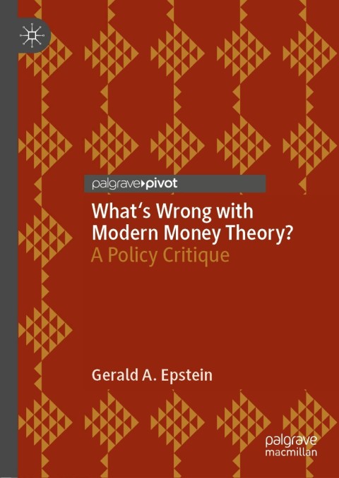 Cover image for book What's Wrong with Modern Money Theory?