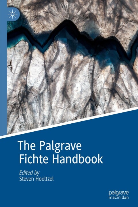 Cover image for book The Palgrave Fichte Handbook