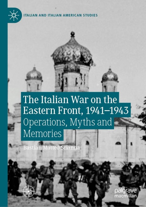 Cover image for book The Italian War on the Eastern Front, 1941–1943