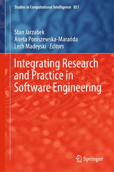 Cover image for book Integrating Research and Practice in Software Engineering