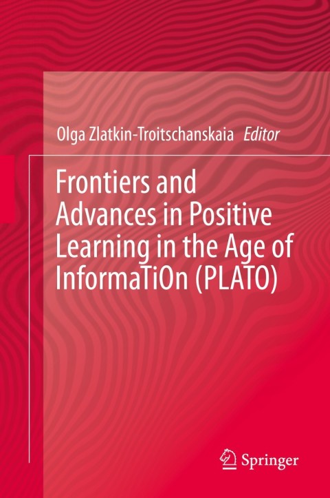 Cover image for book Frontiers and Advances in Positive Learning in the Age of InformaTiOn (PLATO)