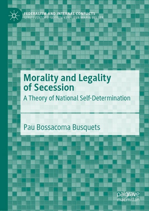Cover image for book Morality and Legality of Secession
