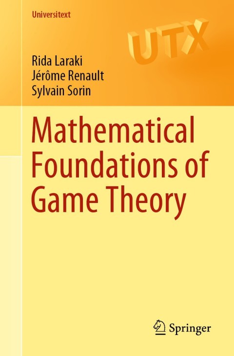 Cover image for book Mathematical Foundations of Game Theory