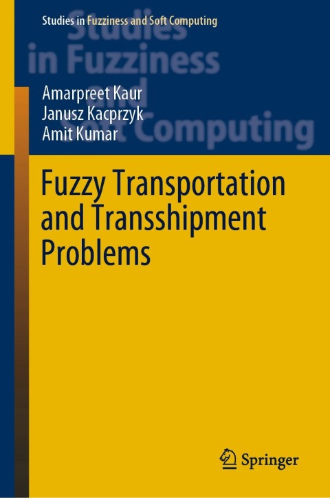 Cover image for book Fuzzy Transportation and Transshipment Problems