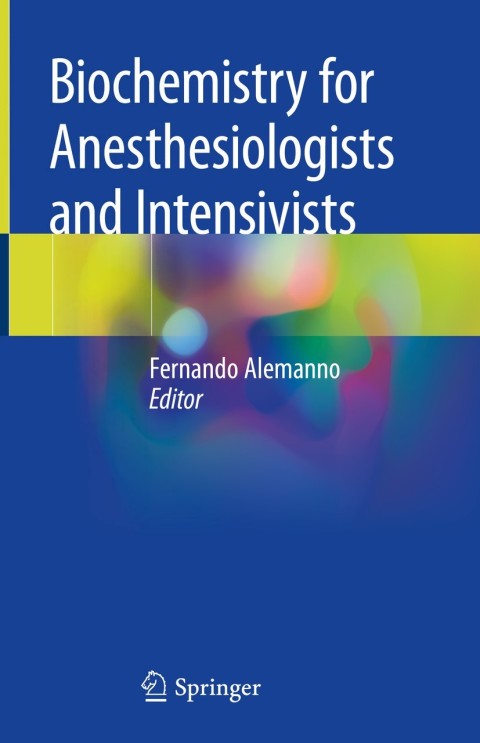 Cover image for book Biochemistry for Anesthesiologists and Intensivists