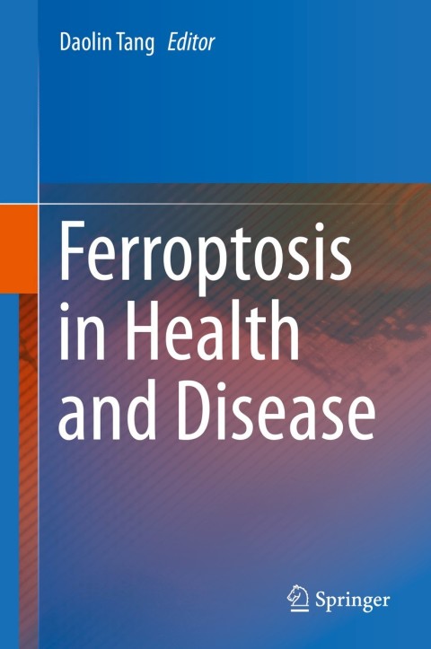 Cover image for book Ferroptosis in Health and Disease