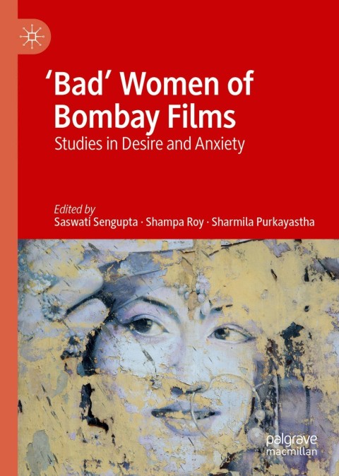 Cover image for book 'Bad' Women of Bombay Films