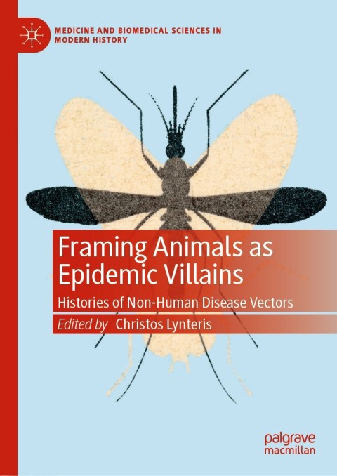 Cover image for book Framing Animals as Epidemic Villains